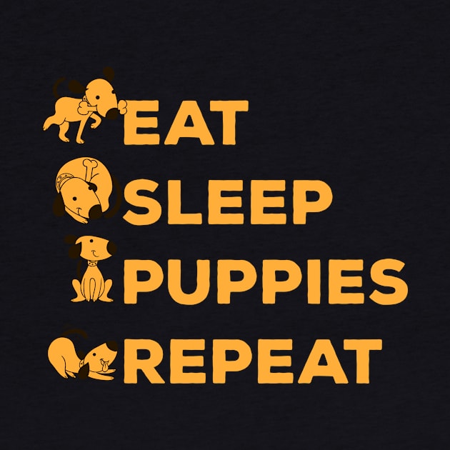 Eat Sleep Puppies Repeat | Funny with Puppies by FLINE